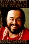 Pavarotti:  My World