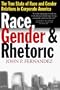 Race, Gender and Rhetoric: The True State of Race and Gender Relations in Corporate America