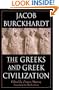The Greeks and Greek Civilization