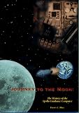 Journey to the Moon: The History of the Apollo Guidance Computer (Library of Flight Series)