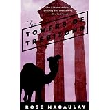 The Towers of Trebizondpar Rose Macaulay
