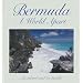Bermuda A World Apart