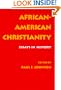 African-American Christianity: Essays in History