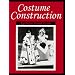 Costume Construction