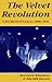 The Velvet Revolution: Czechoslovakia, 1988-1991