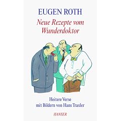 Neue Rezepte vom Wunderdoktor