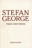 S�mtliche Werke in 18 B�nden. Bd. 17: Tage und Taten. Aufzeichnungen und Skizzen