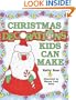 Christmas Decorations Kids Can Make