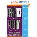 The Practice of Poetry: Writing Exercises From Poets Who Teach