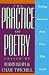 The Practice of Poetry: Writing Exercises From Poets Who Teach
