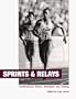Sprints & Relays: Contemporary Theory, Technique and Training