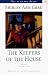 The Keepers of the House (Voices of the South)