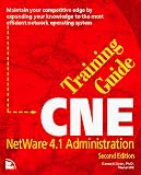 Cne Training Guide: Netware 4.1 Administration (Cne Training Guide)
