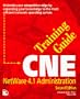 Cne Training Guide: Netware 4.1 Administration
