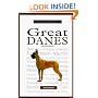 A New Owner's Guide to Great Danes (New Owner's Guide To...)