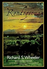 Rendezvous: A Barnaby Skye Novel (Wheeler, Richard S. Skye's West, 9,)
