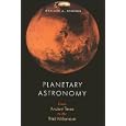 Planetary Astronomy: From Ancient Times to the Third Millennium by Ronald A. Schorn