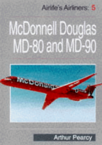 MD-80/MD-90 Family (Airlife's Airliners)