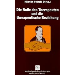 Die Rolle des Therapeuten und die therapeutische Beziehung
