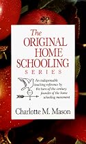 The Original Home Schooling Series