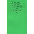 Click here to buy The Church of John F. Kennedy. by  Thomas Meinecke.