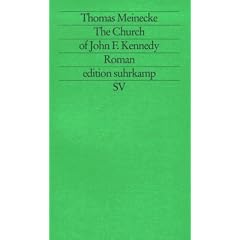 The Church of John F. Kennedy: Roman (edition suhrkamp)