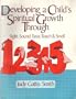 Developing a Child's Spiritual Growth Through Sight, Sound, Taste, Touch, Smell (A Griggs educational resource)