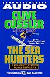 The Sea Hunters: True Adventures with Famous Shipwrecks