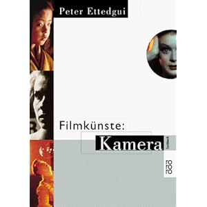 Filmkünste: Kamera