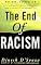 The End of Racism: Principles for a Multiracial Society