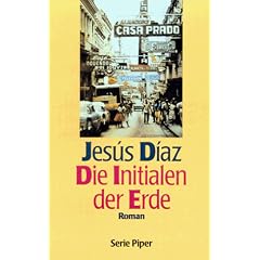 Die Initialen der Erde. Roman.