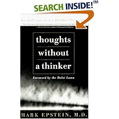 Thoughts Without a Thinker: Psychotherapy from a Buddhist Perspective