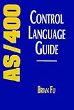 AS/400 Control Language Guide