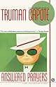 Answered Prayers: The Unfinished Novel (Vintage International)