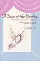 A Dove at the Window: Living Dreams and Spiritual Experiences, with passages from the Writings of Emanuel Swedenborg