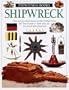 Shipwreck (Eyewitness Books (Knopf Hardcover))