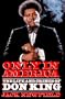 Only in America: The Life and Crimes of Don King