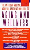 AMWA Guide to Aging