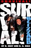 Blizzard (Survival! Series Book 3)