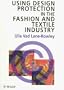 Using Design Protection in the Fashion Industry