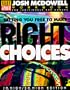 Setting You Free to Make Right Choices: Workbook for Junior High and High School Students