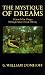The Mystique of Dreams: A Search for Utopia Through Senoi Dream Theory