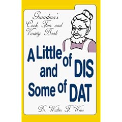 "A Little of Dis and Some of Dat"