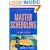 Master Scheduling: A Practical Guide to Competitive Manufacturing (The Oliver Wight Companies)