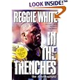 Reggie White in the Trenches: The Autobiography