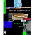 Creating Killer Websites: Art of Third-generation Site Design