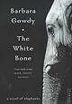 The White Bone: A Novel