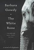 The White Bone: A Novel