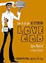 How to Be Her Kitchen Love God: Cosmopolitan Cookbook For Men