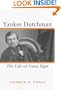 Yankee Dutchman: The Life of Franz Sigel